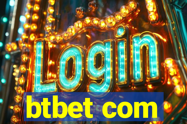 btbet com